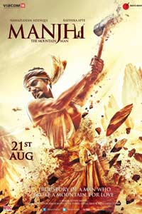Манджхи: Человек горы (2016) Манджхи: Человек горы (2016)
