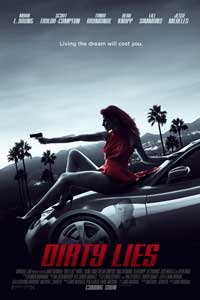 Грязная ложь (2016) Грязная ложь (2016)